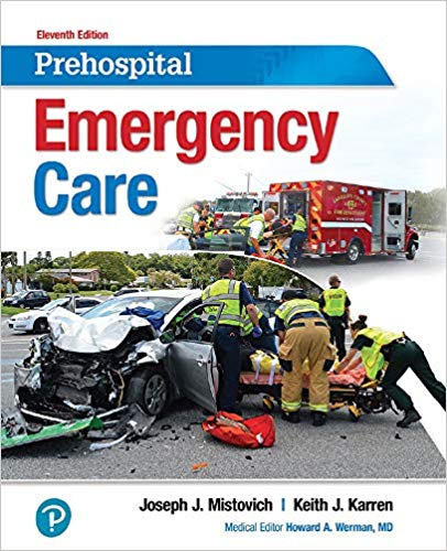 Prehospital Emergency Care. (11th Edition)